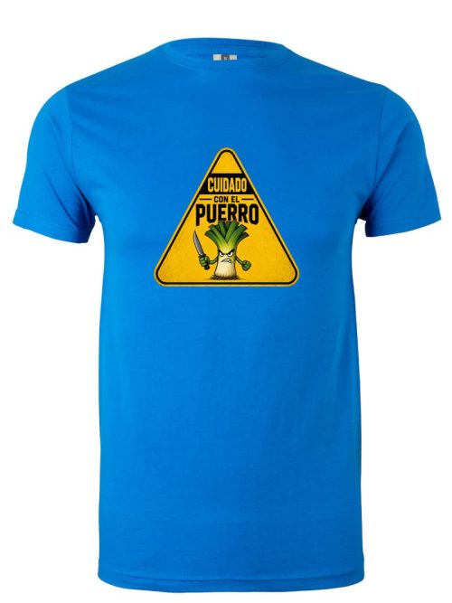 Camiseta Cuidado con el Puerro
