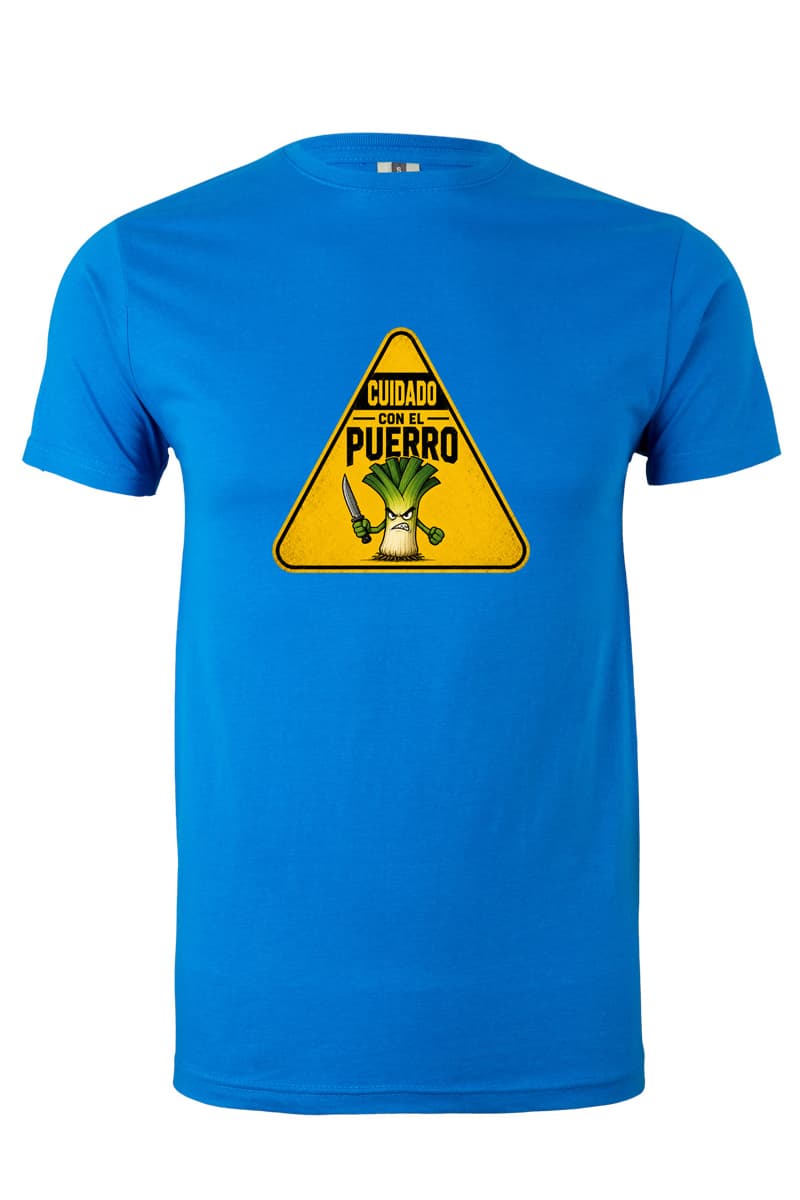 Camiseta Cuidado con el Puerro