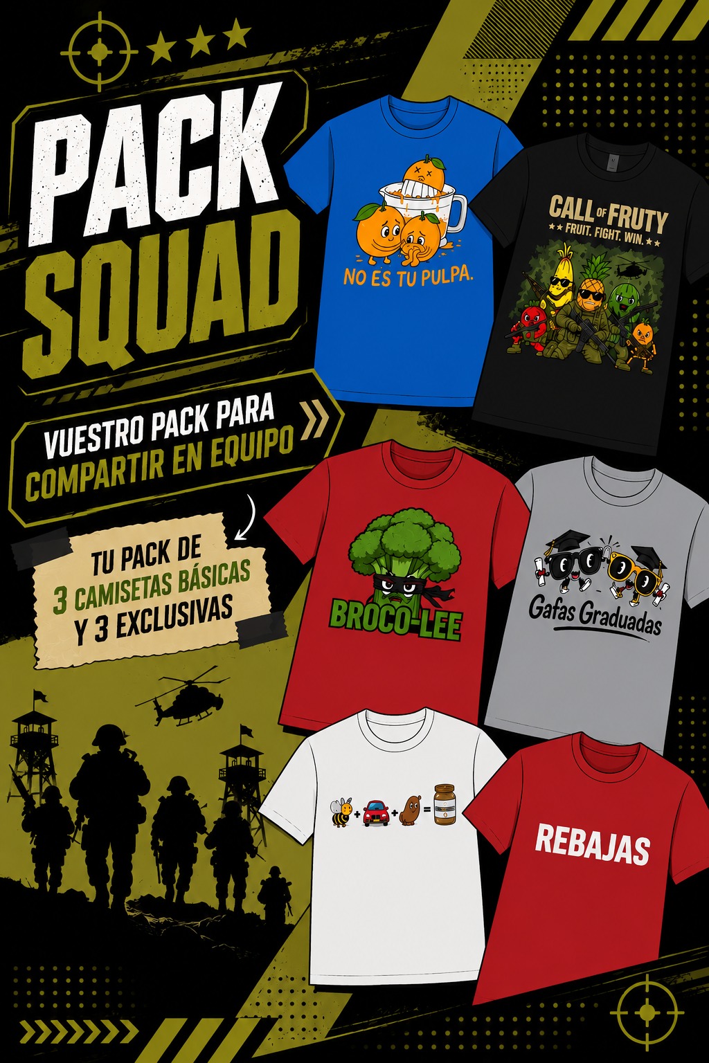 Pack Squad (3 básicas y 3 exclusivas)